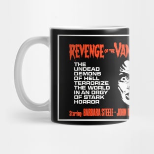 Revenge of the Vampire (a.k.a. Black Sunday, The Mask of Satan) Mug